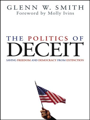 The Politics of Deceit - ebook
